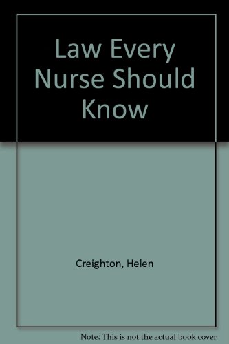 Imagen de archivo de Law Every Nurse Should Know a la venta por Ann Becker