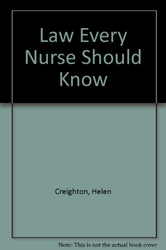 Stock image for Law Every Nurse Should Know for sale by Ann Becker