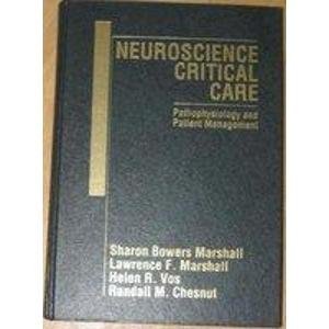 9780721627908: Neuroscience Critical Care: Pathophysiology and Patient Management