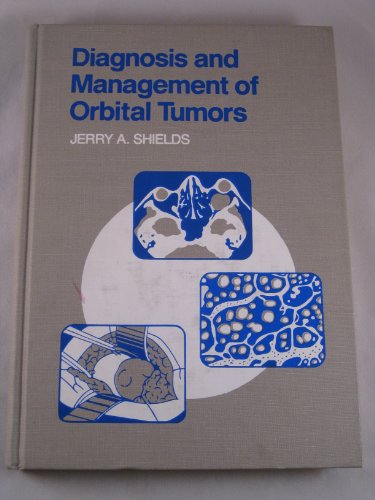 Imagen de archivo de Diagnosis and Management of Orbital Tumors a la venta por Phatpocket Limited