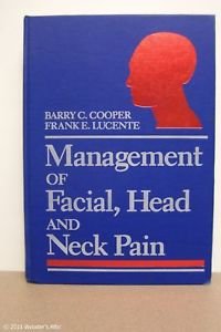 MANAGEMENT OF FACIAL, HEAD AND NECK PAIN.