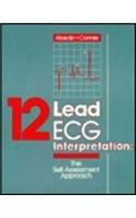 9780721628462: 12 Lead ECG Interpretation: The Self-Assessment Approach