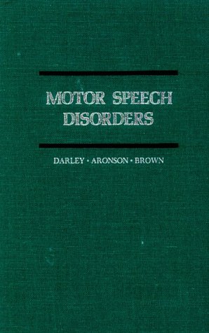 Imagen de archivo de Motor Speech Disorders a la venta por ThriftBooks-Dallas