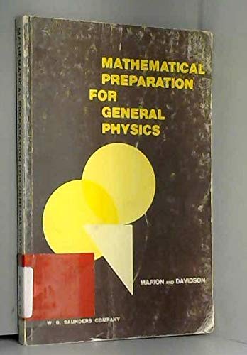 Beispielbild fr Mathematical Preparation for General Physics with Calculus (Saunders golden series) zum Verkauf von Books to Die For