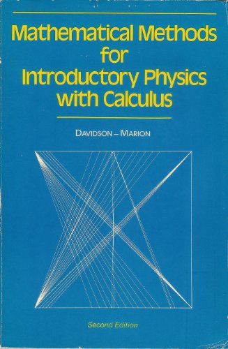 Beispielbild fr Mathematical Methods for Introductory Physics with Calculus (Major Problems in Dermatology) zum Verkauf von ThriftBooks-Atlanta