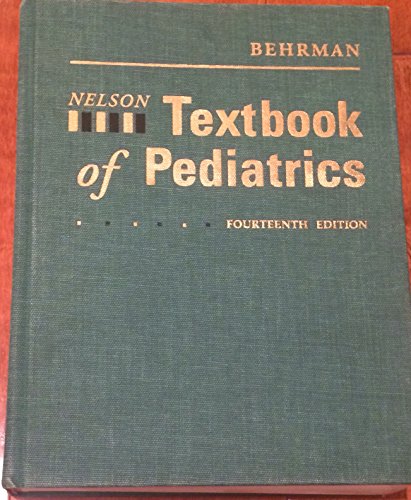 Beispielbild fr Nelson Textbook of Pediatrics zum Verkauf von Better World Books