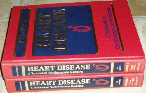 Imagen de archivo de Heart Disease: A Textbook of Cardiovascular Medicine (2 Volume Set) a la venta por dsmbooks