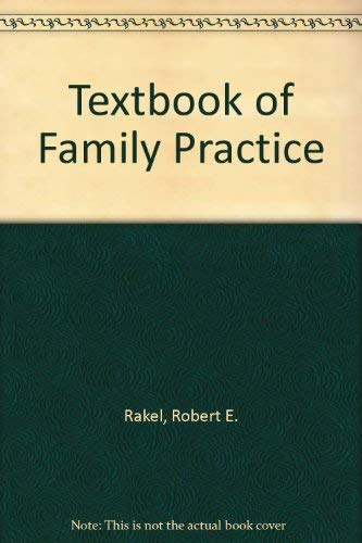 Beispielbild fr Textbook of Family Practice zum Verkauf von SecondSale