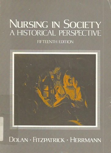 Beispielbild fr Nursing in Society zum Verkauf von Better World Books