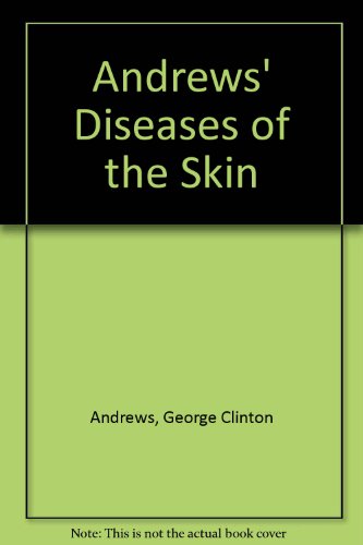 Imagen de archivo de Andrews' Diseases of the Skin: Clinical Dermatology a la venta por Kennys Bookstore