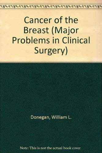 Cancer of the Breast - Donegan, W.L., Spratt, J.S.