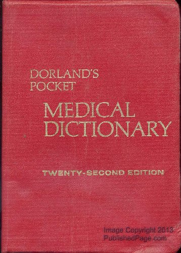 Imagen de archivo de Dorland`s Pocket Medical Dictionary a la venta por Bernhard Kiewel Rare Books