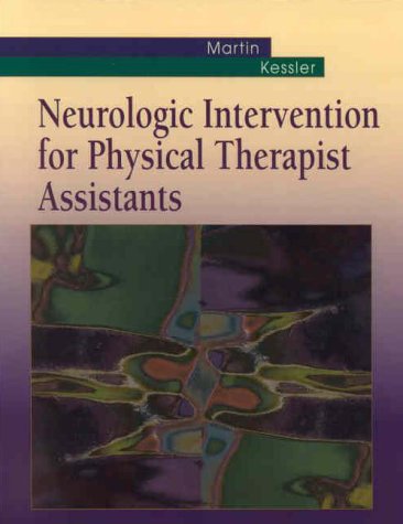 Beispielbild fr Neurologic Intervention for Physical Therapist Assistants zum Verkauf von ThriftBooks-Atlanta