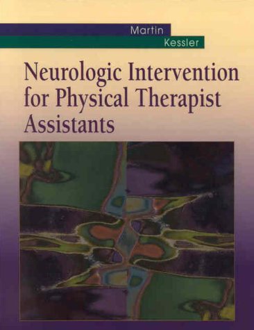 9780721631769: Neurologic Intervention for Physical Therapist Assistants