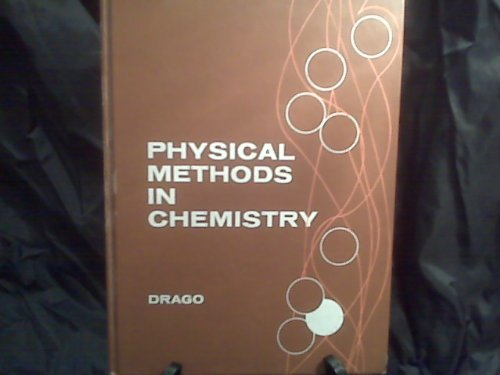 9780721631844: Physical Methods in Chemistry