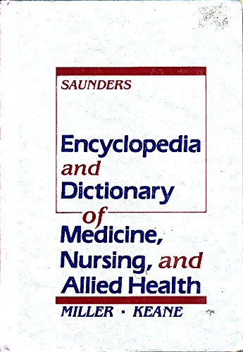 9780721632025: Miller-Keane Encyclopedia & Dictionary of Medicine, Nursing, & Allied Health