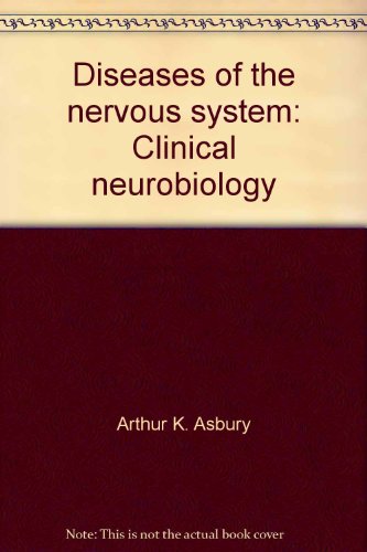 Stock image for Diseases of the nervous system: Clinical neurobiology for sale by HPB-Red