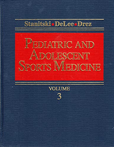 Beispielbild fr Pediatric and Adolescent Sports Medicine, Volume 3 (Volume 3) (Pediatric & Adolescent Sports Medicine) zum Verkauf von HPB-Red