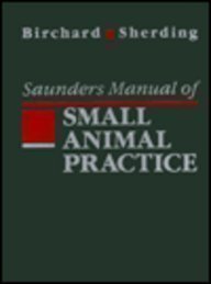 Stock image for Saunders Manual of Small Animal Practice for sale by HPB-Red