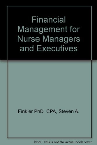 Imagen de archivo de Financial Management for Nurse Managers & Executives a la venta por RiLaoghaire