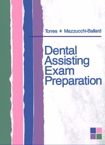 Beispielbild fr Dental Assisting Exam Preparation. zum Verkauf von Buchpark