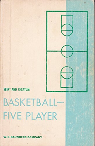9780721633053: Basketball--five player