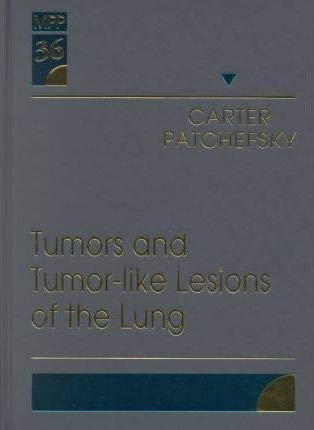 9780721633121: Tumors and Tumor-Like Lesions of the Lung: Volume 36 in the Major Problems in Pathology Series: v. 36