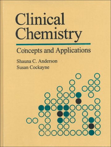 Beispielbild fr Clinical Chemistry : Concepts and Applications zum Verkauf von Better World Books