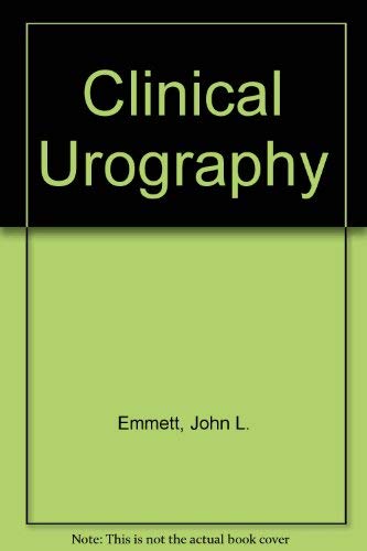 Stock image for Clinical Urography: Vol. 1 An Atlas and Textbook of Roentgenologic Diagnosis for sale by Mt. Baker Books