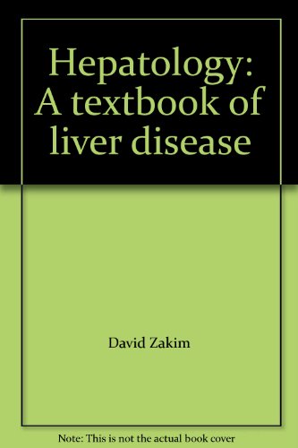 9780721633817: Hepatology: A textbook of liver disease