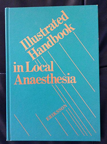 9780721633992: Illustrated Handbook in Local Anaesthesia Edition: second