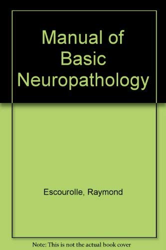 Beispielbild fr Manual of Basic Neuropathology zum Verkauf von Better World Books