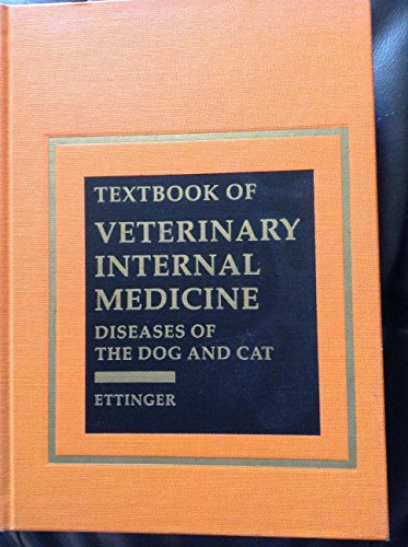 Imagen de archivo de Textbook of Veterinary Internal Medicine: Diseases of the Dog and Cat, Vol. 1 a la venta por HPB-Red