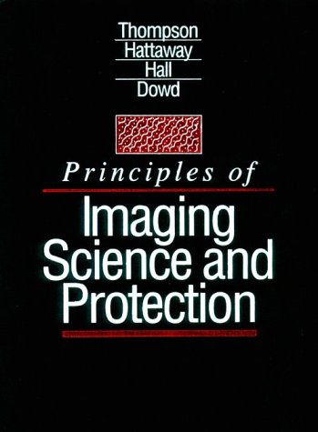 Stock image for Principles of Imaging Science and Protection for sale by Irish Booksellers