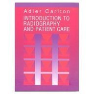 Imagen de archivo de Introduction to Radiography and Patient Care a la venta por Unique Books For You