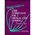Stock image for Study Guide to Core Curriculum for Critical Care Nursing for sale by SecondSale
