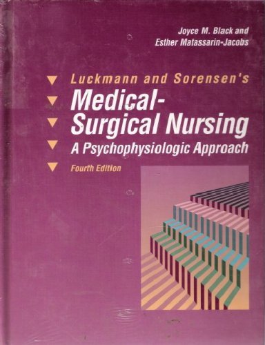 Stock image for Luckmann and Sorensen's Medical-Surgical Nursing : A Psychophysiologic Approach for sale by Better World Books