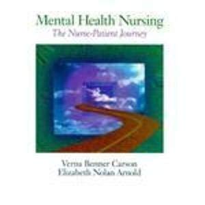 Stock image for Mental Health Nursing : The Nurse-Patient Journey for sale by Better World Books