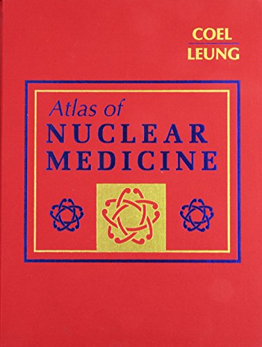 Atlas of Nuclear Medicine.