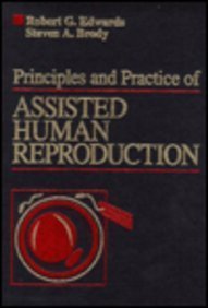 Imagen de archivo de Principles and Practice of Assisted Human Reproduction a la venta por BOOKWEST