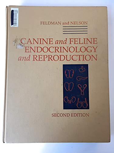 9780721636344: Canine and Feline Endocrinology and Reproduction