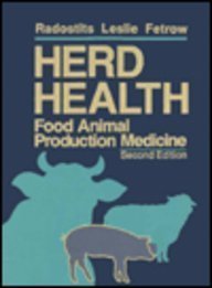 9780721636559: Herd Health: Food Animal Production Medicine