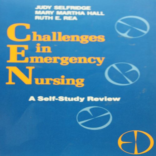 Stock image for Challenges in Emergency Nursing: A Self-Study Review for sale by HPB-Red