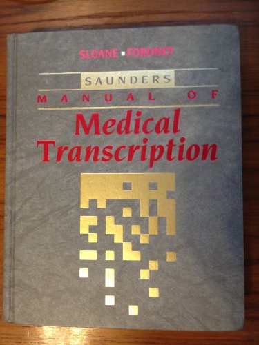 Beispielbild fr Saunders Manual of Medical Transcription zum Verkauf von Better World Books