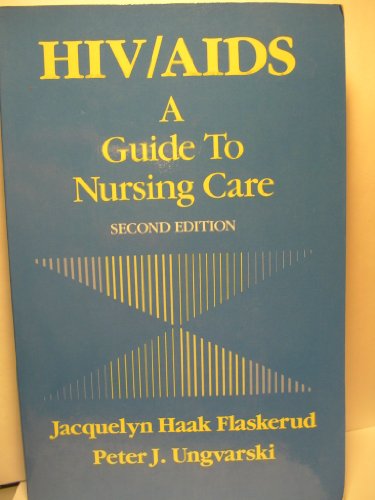 9780721637181: HIV/AIDS: A Guide to Nursing Care