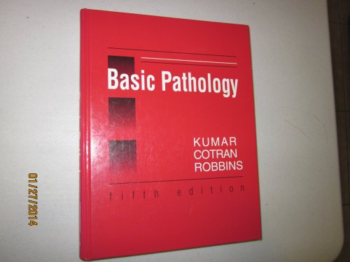 Basic Pathology (9780721637327) by Vinay-kumar-mbbs-md-frcpath-ramzi-s-cotran-md-stanley-l-robbins-md; Stanley L. Robbins
