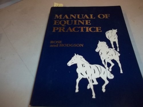 Stock image for Manual of Equine Practice for sale by Wonder Book