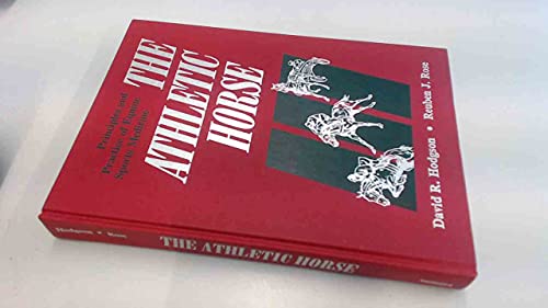 Beispielbild fr The Athletic Horse: Principles and Practice of Equine Sports Medicine zum Verkauf von ThriftBooks-Atlanta