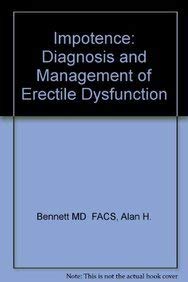 Imagen de archivo de Impotence : Diagnosis and Management of Erectil Dysfunction a la venta por Better World Books