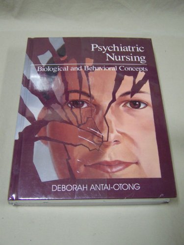 Stock image for Psychiatric Nursing: Biological and Behavioral Concepts for sale by HPB-Red